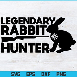 Cazador de conejos legendario svg, Caza de conejos svg, Conejo y pistola svg