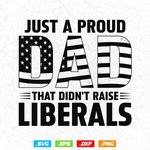 Just A Proud Dad Fathers Day Svg Png Files, 4th of July USA American Flag Patriotic Vintage Png T shirt Design Gifts, Instant Download