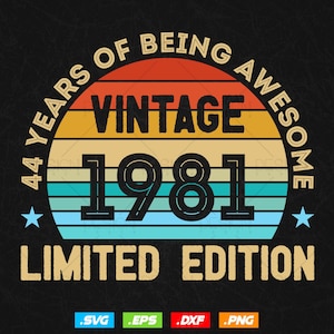 44 Years Of Being Awesome Vintage Limited Edition Verjaardag Vector T-shirt Design Png Svg-bestanden, verjaardagscadeau svg-bestanden voor de cricut