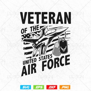 Veteran of the United States US Air Force USAF Svg Png, Air Force Tshirt, USA Flag Svg, Svg Files for Cricut Silhouette, Instant download