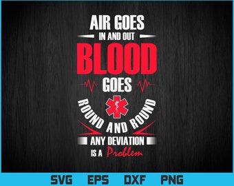 EMT Funny First Responder Gift Paramedic EMS Nurse EMT T-shirt Png Svg Files, Emergency Medical Technician Svg File