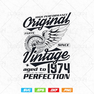 Aged To Perfection 51st Birthday Svg Png, Vintage 1974, Piezas originales Svg, Camiseta de cumpleaños Svg, Regalo para papá mamá, Archivos Svg para cricut