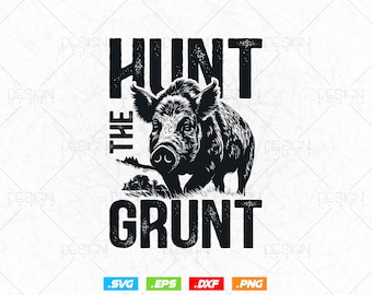 Puede incluir: Ilustración en blanco y negro de un jabalí con el texto "HUNT THE GRUNT". La imagen tiene un estilo vintage y desgastado, con el jabalí representado en detalle y el texto en una fuente audaz y en bloque.