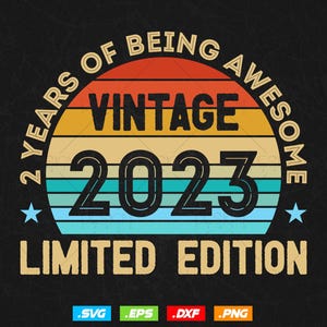 02 Jahre Sein Super Vintage Limited Edition Geburtstag Vektor T-Shirt Design Png svg Dateien, Geburtstagsgeschenk svg Dateien für Cricut
