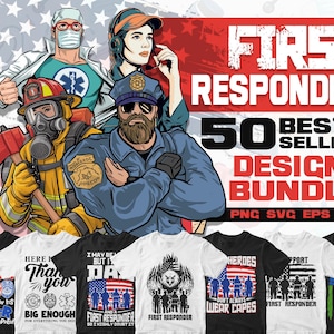 First Responder Bundle, 1st Responder Merch, Best Selling Items, Appreciation Gift, 50 Designs Bundle, T Shirt Design Bundle, Printable