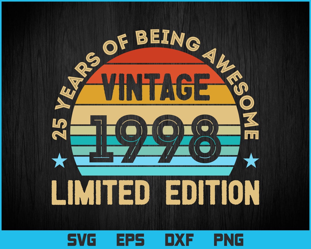 25 Years of Being Awesome Vintage Limited Edition Birthday - Etsy