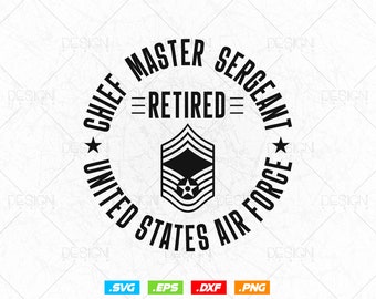 Chief Master Sergeant Retired Air Force Retirement Svg Png, USA Flag Svg, Air Force Tshirt, Svg Files for Cricut, Instant download