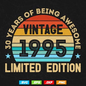 30 Years Of Being Awesome Vintage Limited Edition Verjaardag Vector T-shirt Design Png Svg-bestanden, verjaardagscadeau svg-bestanden voor de cricut