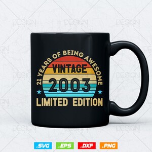 21 Years of Being Awesome Vintage Limited Edition Birthday Vector T ...