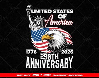 250. rocznica Ameryki Png, 250 lat flagi USA Patriot Eagle, Statua Wolności, Patriotyczny 4 lipca, Prezenty na Dzień Niepodległości, Cyfrowy