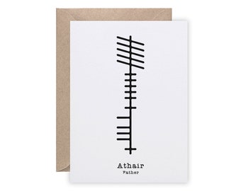 Irish Fathers Day Card | Father In Ogham | Athair Card | Daddy Card | Card For Dads | Irish Language Card | Sustainably Made In Ireland
