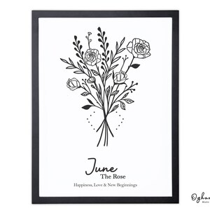 May include: Black and white line art print of a bouquet of roses with the text "June The Rose Happiness, Love & New Beginnings" and the logo "Ogham Tree Made in Ireland".