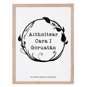 Irish Friendship Prints, Irish Prints, Irish Gifts, Irish Proverbs, Irish Made Art Gifts, Gaeilge Gaelic Ireland Language, Made In Ireland