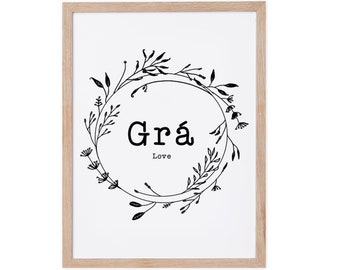 Grá Love Irish Print, Irish Anniversary Gift, Romantic Irish Wedding Gift, Ireland Proverb, Irish Made Art, Irish Langauge, Made In Ireland