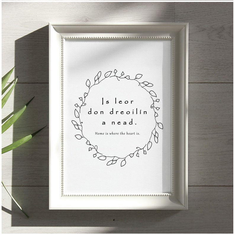 Home Is Where The Heart Is Irish Print Irish Proverbs New Etsy