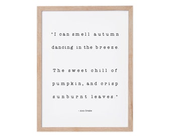 Autumn Quote Prints | Fall Quote Prints | Autumn Leaves | Autumn Décor | Halloween | Fall Prints | Fall Décor | Sustainably Made In Ireland