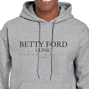 Betty ford hoodie hotsell