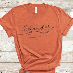 Edgar Allan Poe Signature Autograph Graphic T-Shirt