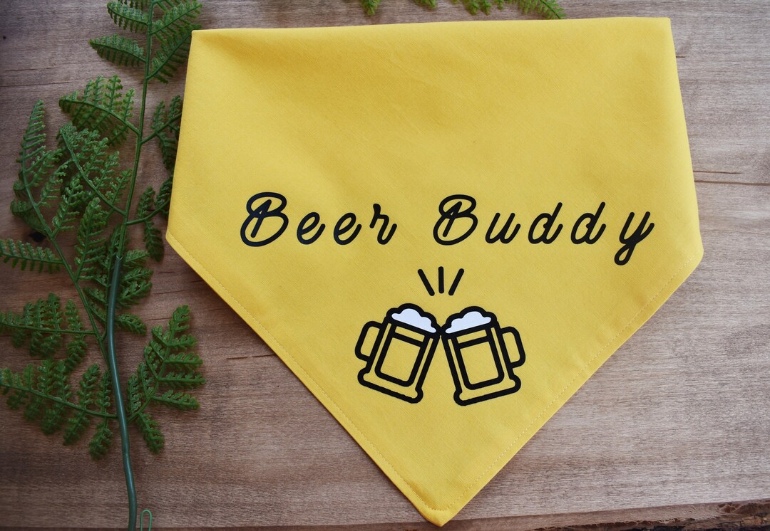 Beer Buddy Dog Bandana Funny Drinking Dog Bandana Yellow Tie Etsy