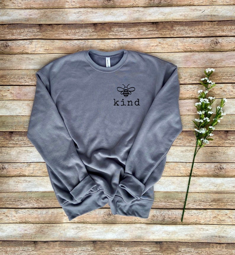 Christian Sweatshirt, Christian Crewneck, Bee Kind, Kindness, Christian Apparel sweatshirt, crewneck,Christmas Gift 