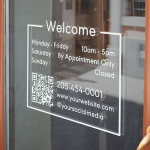 Letrero de bienvenida para escaparate personalizado con código QR, horario comercial y calcomanía de vinilo para tiendas, restaurantes, oficinas, salones, gimnasios y boutiques