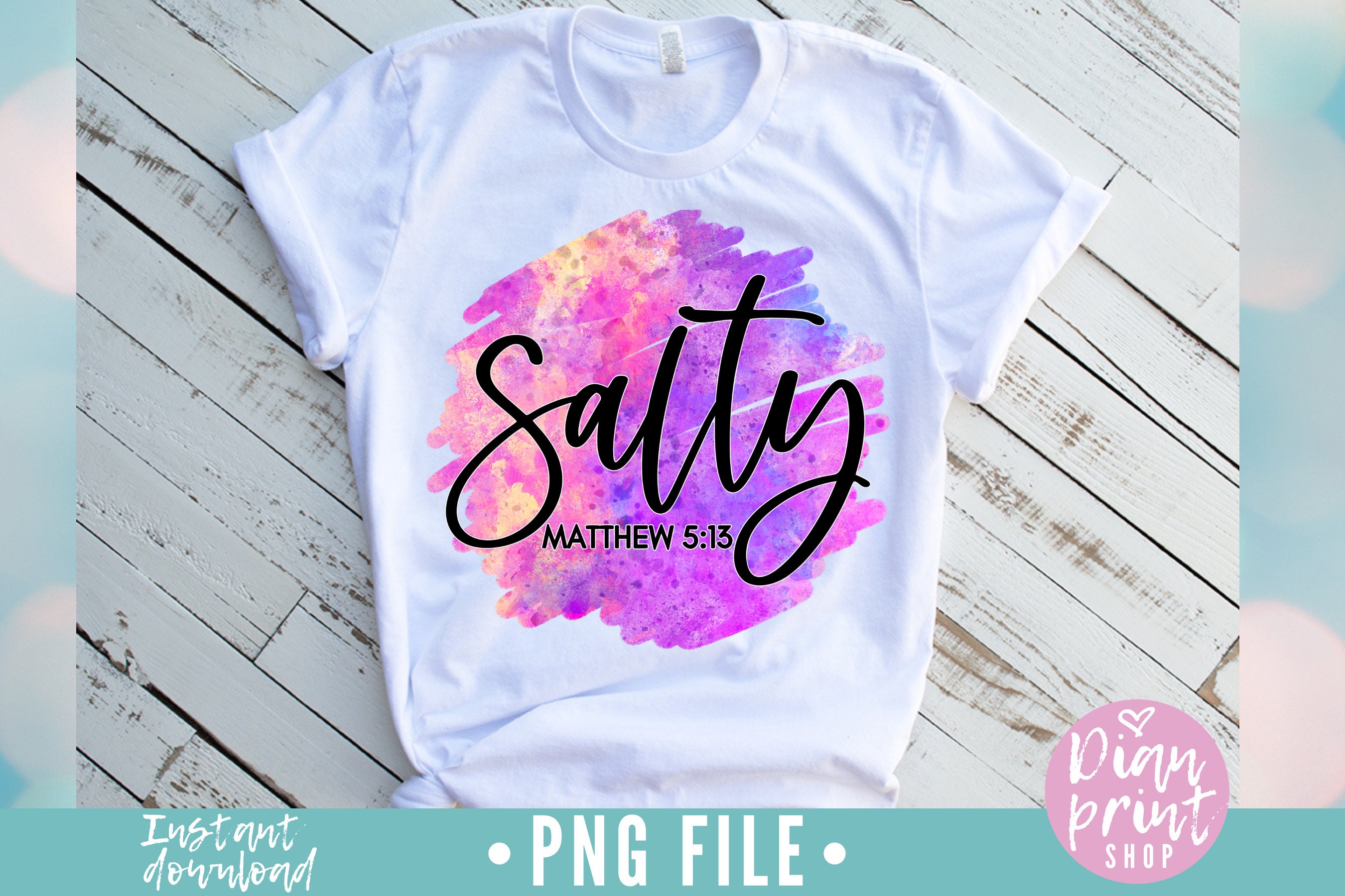 Salty Sublimation Salty PNG Salt and Light PNG Christian Etsy