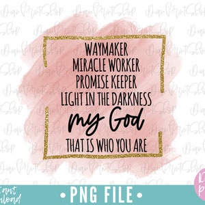 Waymaker Sublimation, Waymaker PNG, Sublimation Designs, Christian Sublimation, Religious Sublimation, Faith PNG, Christian png, Way Maker