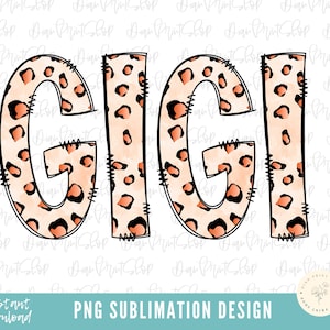 Gigi PNG, Gigi Sublimation, Blessed Gigi Sublimation, Sublimation Designs, Gigi PNG Design, Gigi Sublimation Design, Grandma Sublimation