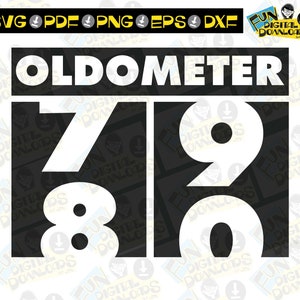 Oldometer SVG, 80th Birthday svg, Birthday humor, oldometer shirt, 80th birthday gift, Oldometer for cricut silhoutte, ironon
