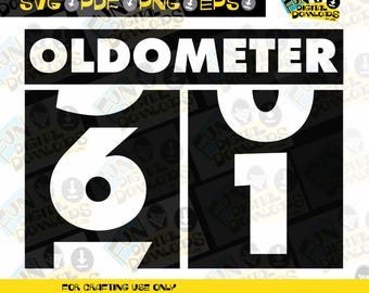 Oldometer SVG, 61º aniversário svg, Humor de aniversário, camiseta oldometer, presente de 61º aniversário, Oldometer para silhueta Cricut, Ironon