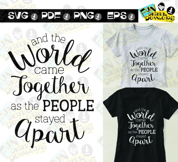 And the World Came Together as the People Stayed Apart Etsy