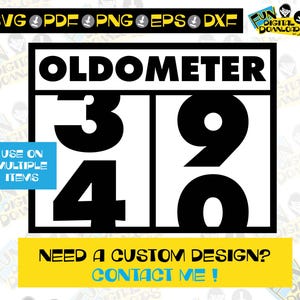 White Oldometer SVG, 40th Birthday svg, Birthday humor, oldometer shirt, 40th birthday gift, Oldometer for cricut silhoutte, ironon