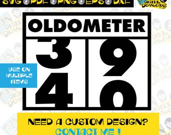 Oldometer SVG branco, 40º aniversário svg, humor de aniversário, camisa oldometer, presente de 40º aniversário, Oldometer para silhueta cricut, ironon