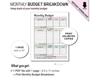 May include: Printable pink monthly budget breakdown worksheet with sections for income, expenses, and savings. The worksheet is 8.5 inches by 11 inches and includes space for descriptions, amounts, dates, and notes.