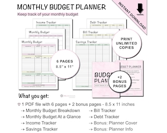 May include: A printable monthly budget planner with 6 pages and 2 bonus pages. The planner includes sections for income, expenses, savings, bills, and debt tracking. The pages are 8.5 inches by 11 inches.