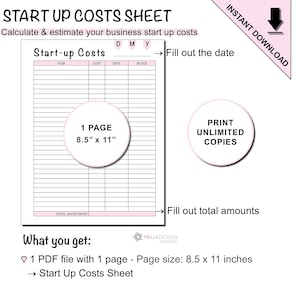 May include: A printable start-up costs sheet with a pink and white color scheme. The sheet is 8.5 inches by 11 inches and includes columns for item, cost, date, and notes. The sheet also includes a section for total investment and a space to fill out the date.