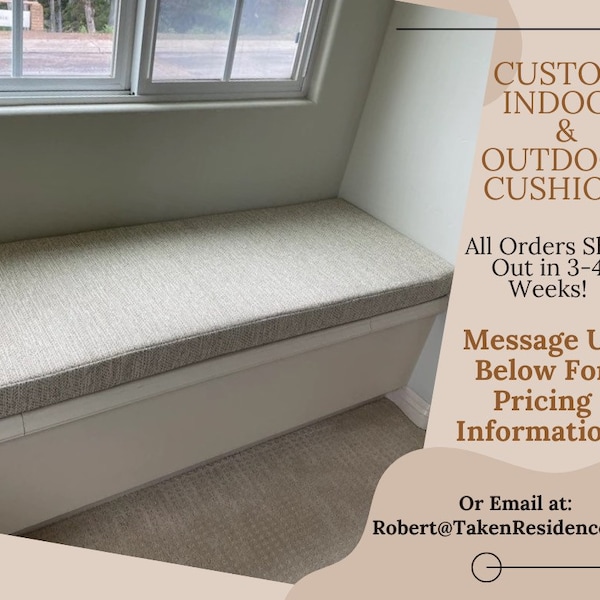 Custom Made Cushion, Mudroom Cushion, Banquet Seat Cushion, Window Seat Cushion, Bay Window Cushion, Kitchen Cushion, Patio Cushion & More!