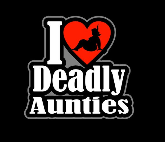 Deadly Aunties Tshirts