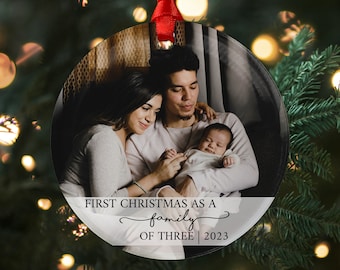 First Christmas as a Family of Three Ornament 2023, Custom Photo Ornament, 2023 Newborn Holiday Ornament, Acrylic