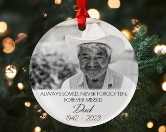 Loss of Loved One Acrylic Ornament, Memorial Ornament, Always Loved, Never Forgotten, Forever Missed, In Memory Of Gift, Loss Of Father