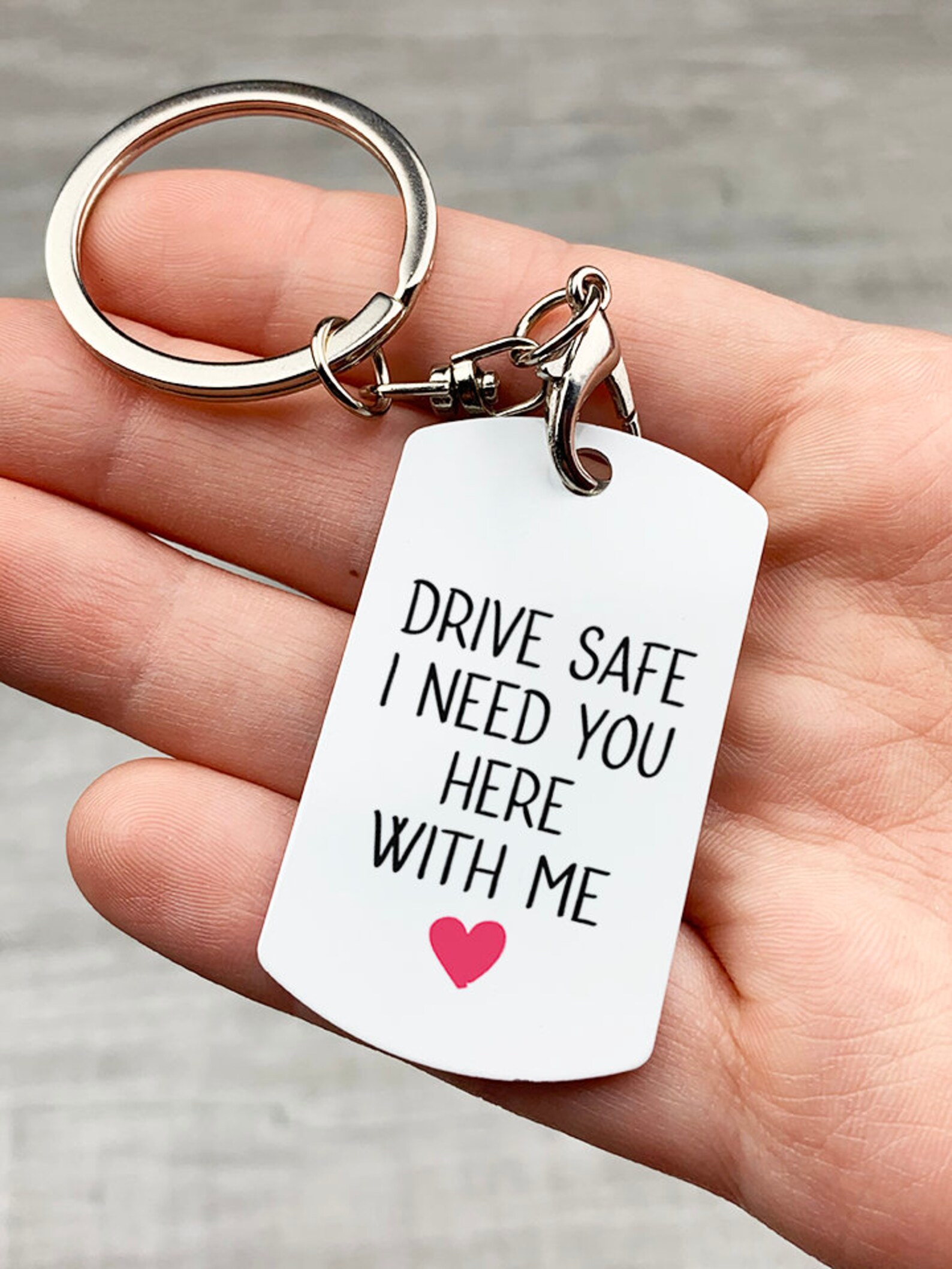 Drive Safe I Need You Here With Me Keychain Custom Gift - Etsy