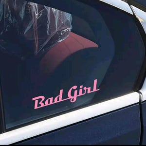 Bad Girl Car Vinyl Decal | Decal Sticker | Cute Car Decal | Cute Car Sticker | Girly Decal