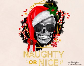 Naughty Or Nice PNG, Santa Skull PNG, Skeleton Christmas png, Christmas Sublimation Design, Instant Download, clipart