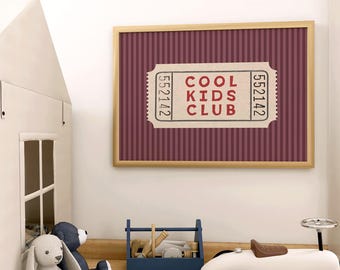 Stampa del biglietto del Cool Kids Club nei colori bordeaux/vinaccia, poster retrò, decorazione per la stanza dei giochi (download digitale)