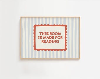 This Room Is Made For Reading Eclectic Print, Whimsy Typography Print, Quote Print, Reading Corner, Colorful Classroom Decor Striped