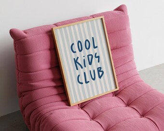 Cool Kids Club Print, Vintage Blue Decor (A1 Digital Download)
