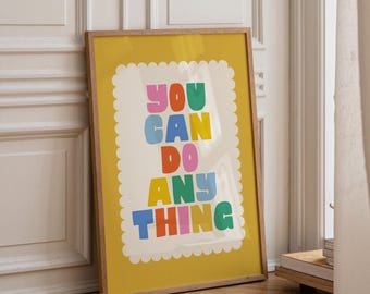 Learning Eclectic Print, Whimsy Typography Print, Quote Print, Mental Health, You Can Do Anything Motivational Affirmation