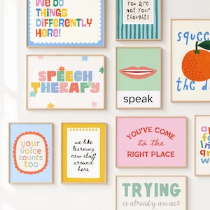 Puede incluir: Una colección de láminas de arte mural con tipografía colorida e ilustraciones. Las frases incluyen We do things differently here, Speech Therapy, You are not your thoughts, speak, your voice counts too, we like learning new stuff around here, You've come to the right place y Trying is already an act.