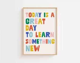 Motivational Classroom Print, Today Is A Great Day, Handdrawn Style (Digital Download)