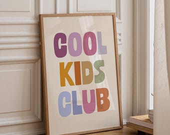 Cool Kids Club Eclectic Print, Whimsy Typography Print, Quote Print, Mental Health, Stars Print, Retro Vintage Kids Room